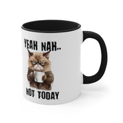 Not Today Mug