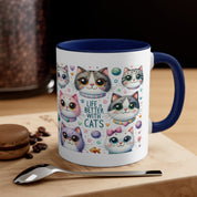 Life is Better with Cats Mug