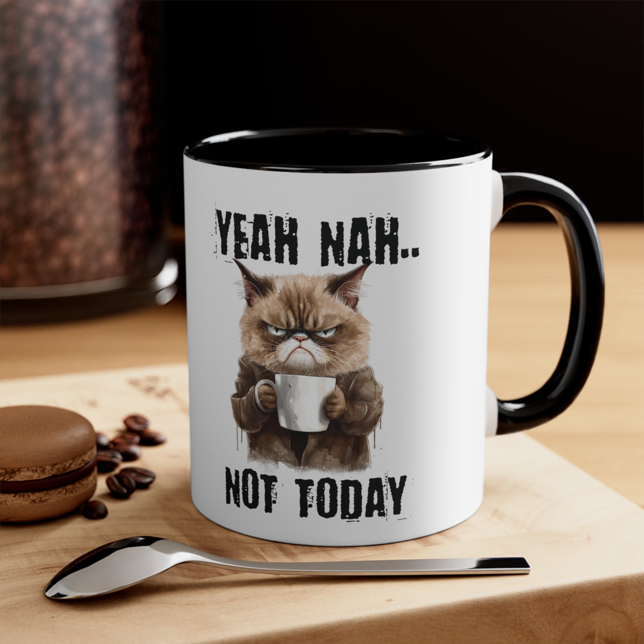 Not Today Mug