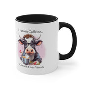 I Run On Caffeine Mug