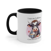 I Run On Caffeine Mug