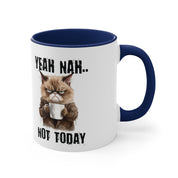 Not Today Mug