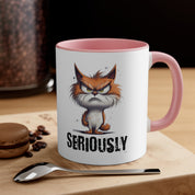 Seriously Mug