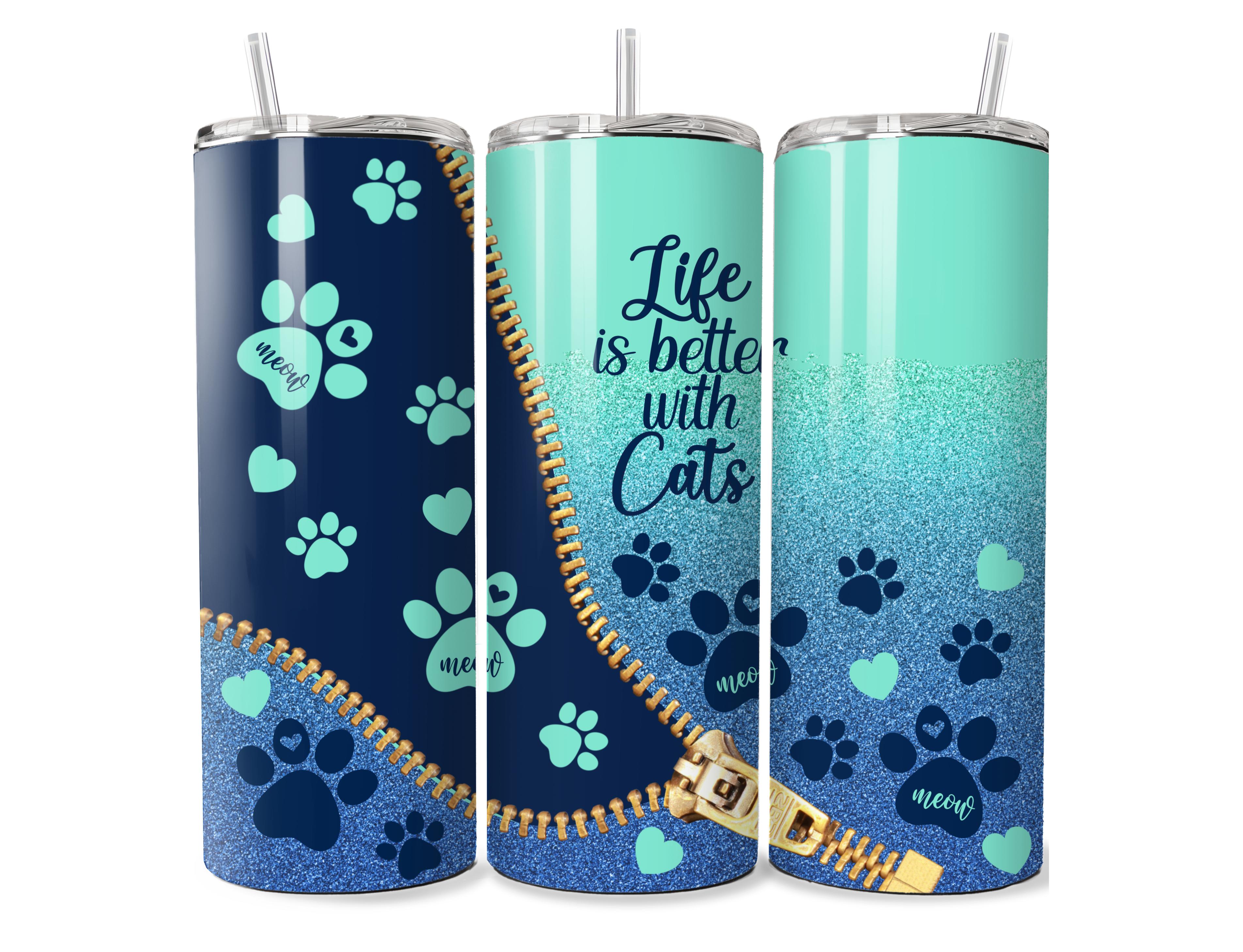 Life is Better with Cats - 20 oz Tumbler