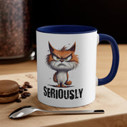 Seriously Mug