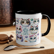 Life is Better with Cats Mug