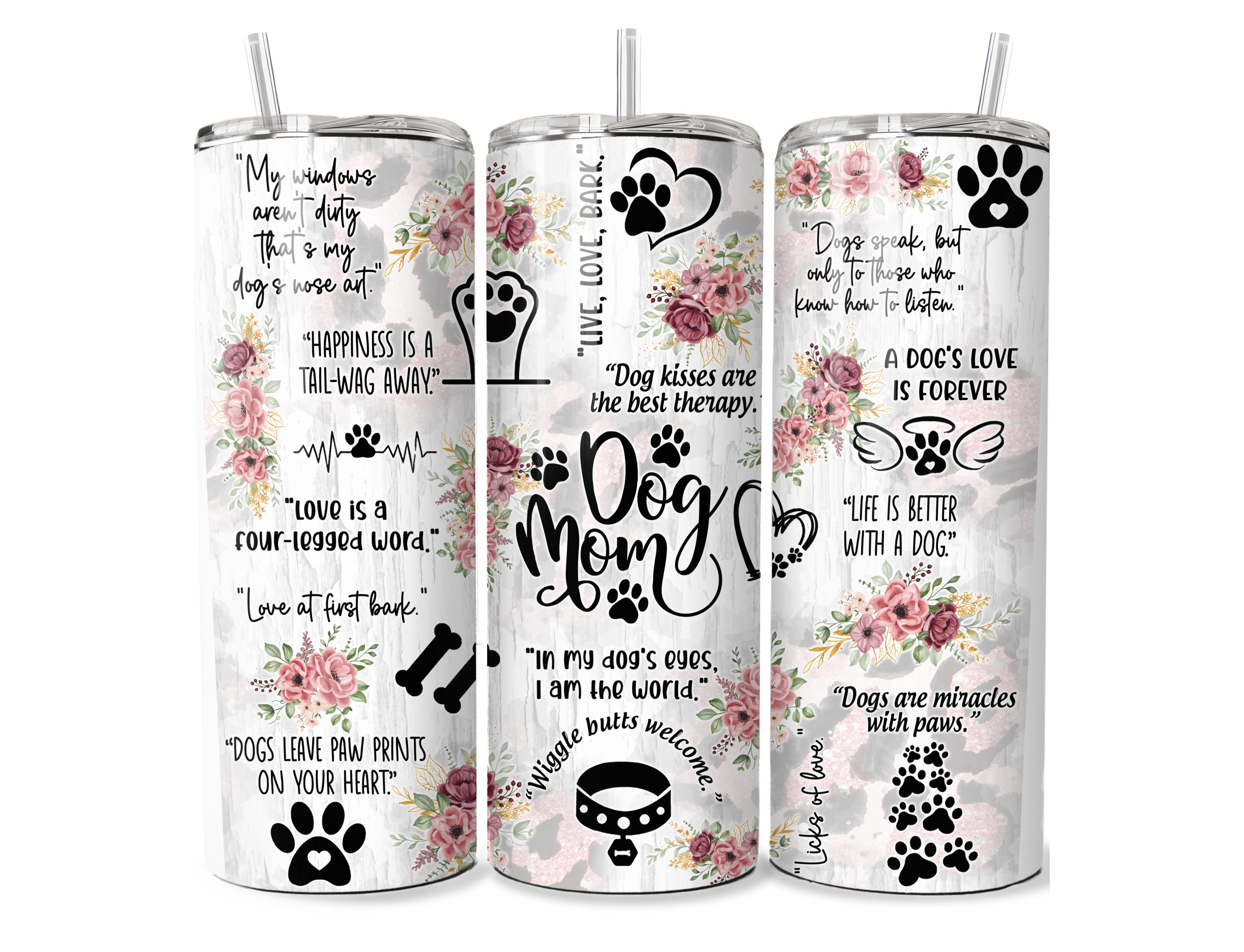 Dog Mom - 20 oz Tumbler