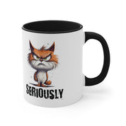 Seriously Mug